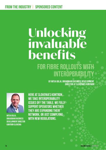 Unlocking invaluable benefits for fibre rollout with interoperability