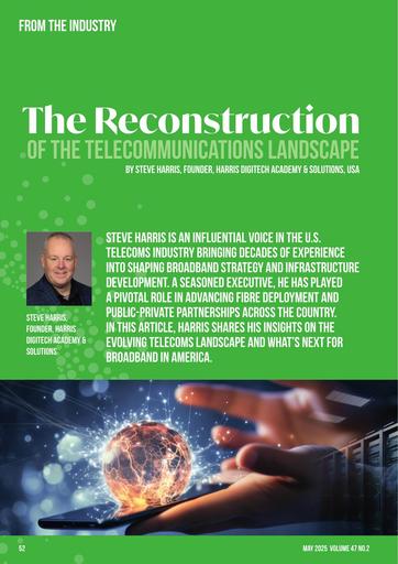 From the Industry: The Reconstruction of the Telecommunications Landscape