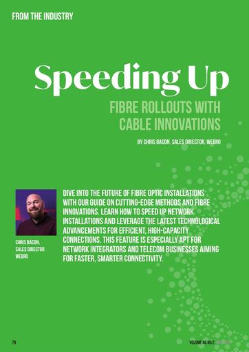 Speeding up fibre rollouts with cable innovations