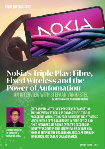 From the Industry: Nokia’s Triple Play: Fibre, Fixed Wireless and the Power of Automation