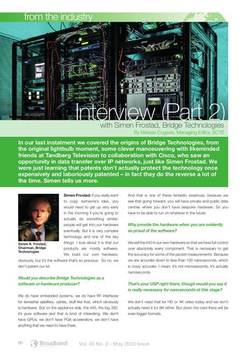 Interview with Simon Frosted, Bridge Technologies - Part II